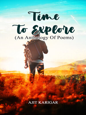 cover image of Time To Explore An Anthology of Poems